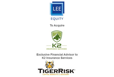 K2 Insurance Services Announced Sale to Lee Equity