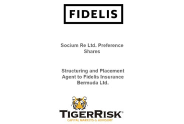 Fidelis Sponsored Socium Re Ltd. Issues Preference Shares